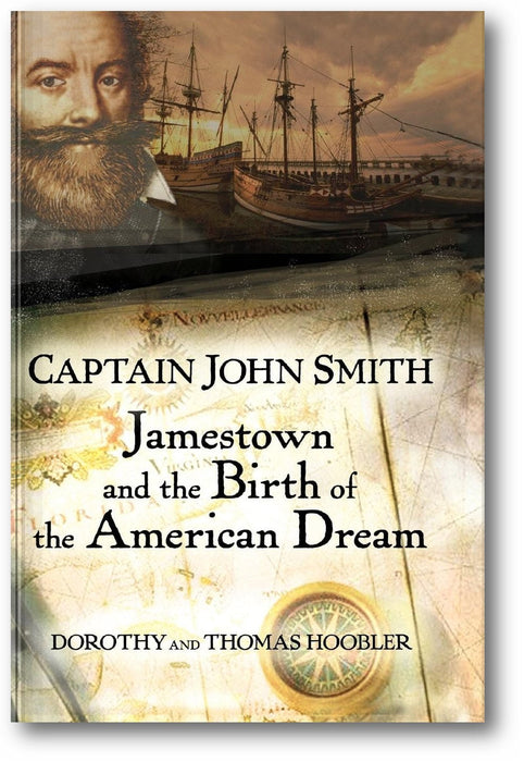 Captain John Smith: Jamestown and the Birth of the American Dream book cover