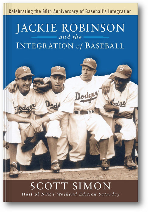 Jackie Robinson and the Integration of Baseball (Turning Points, 16) book cover