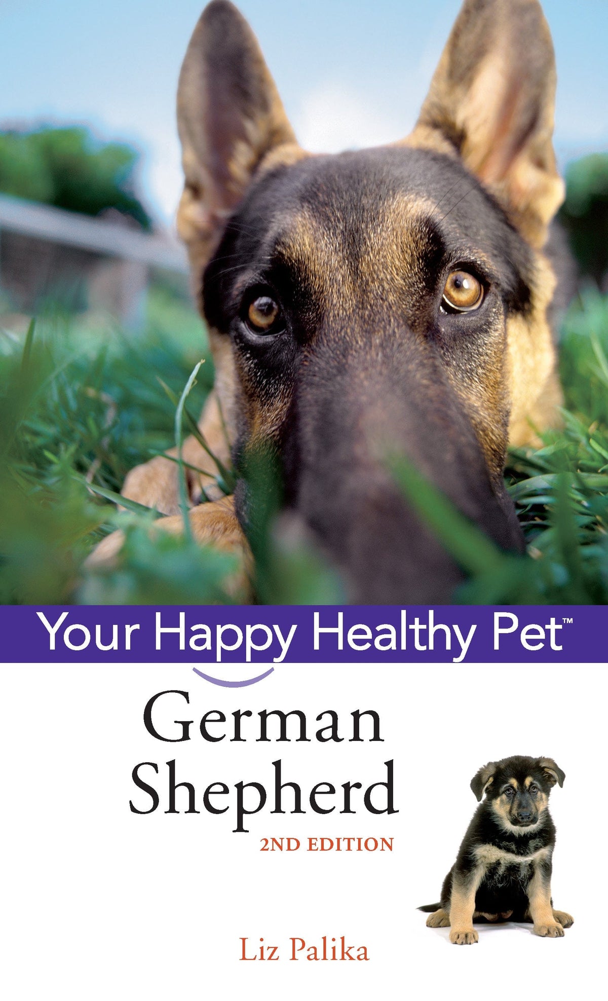 German Shepherd Dog: Your Happy Healthy Pet — Turner Publishing