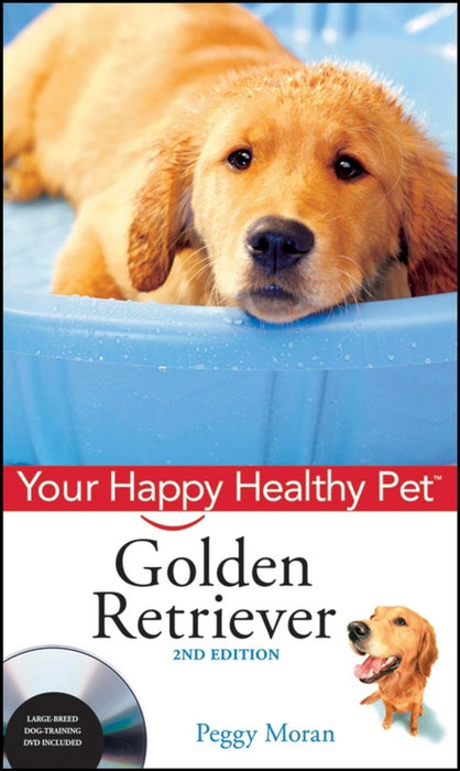 Golden Retriever: Your Happy Healthy Pet