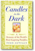 Candles in the Dark: A Treasury of the World's Most Inspiring Parables book cover