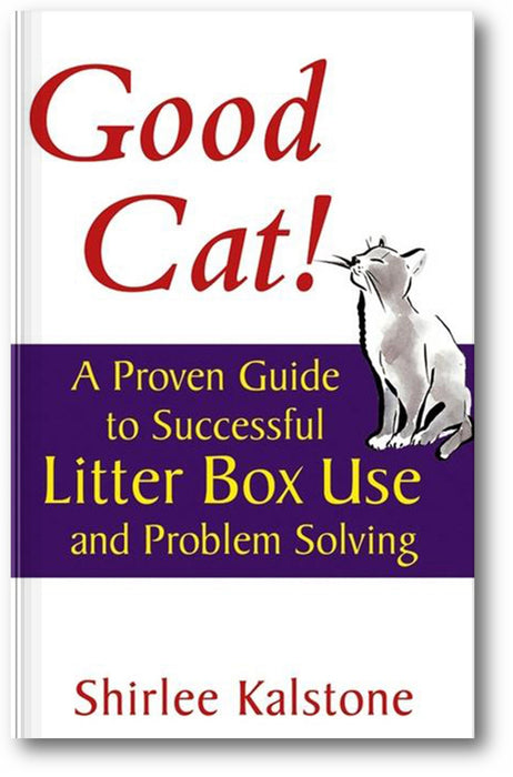 Good Cat!: A Proven Guide to Successful Litter Box Use and Problem Solving book cover