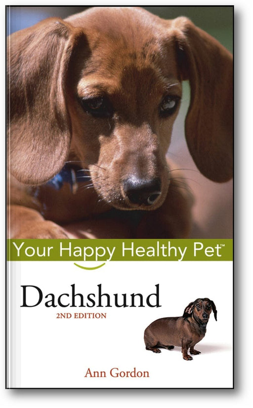 Dachshund: Your Happy Healthy Pet (2nd Edition) book cover