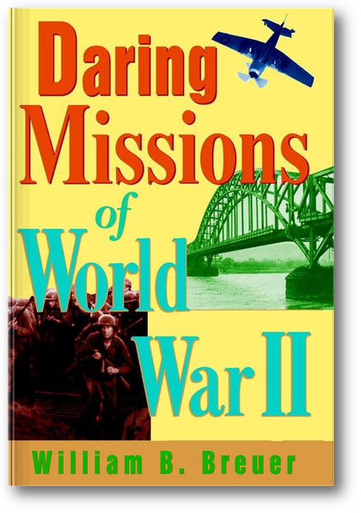 Daring Missions of World War II book cover