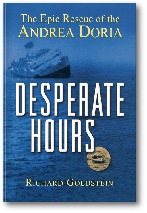 Desperate Hours: The Epic Rescue of the Andrea Doria book cover