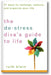 The De-Stress Divas Guide to Life: 77 Ways to Recharge, Refocus, and Organize Your Life book cover