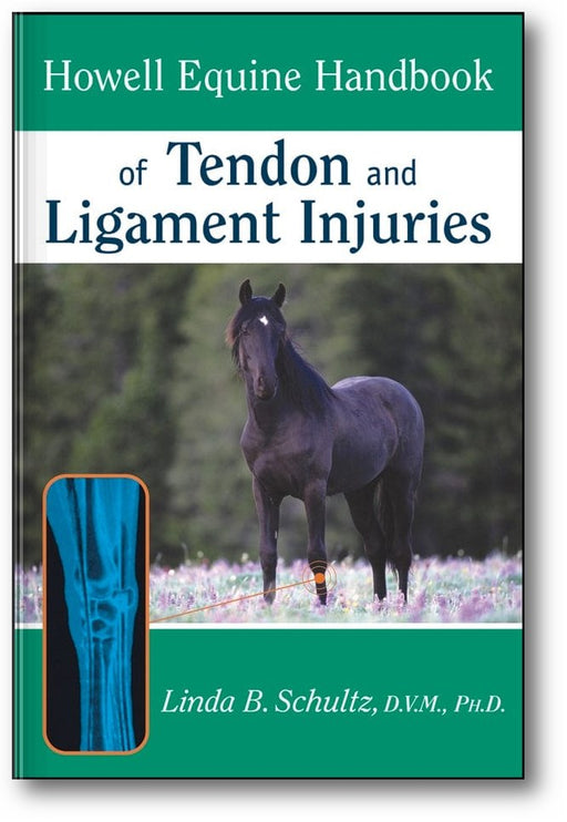 Howell Equine Handbook of Tendon and Ligament Injuries book cover