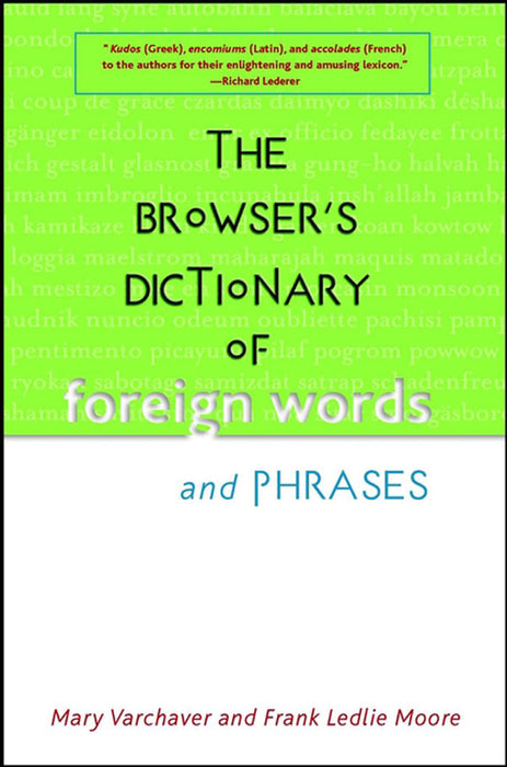 The Browser's Dictionary of Foreign Words and Phrases