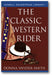 The Classic Western Rider book cover