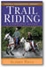 Trail Riding: A Complete Guide book cover