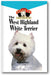 West Highland White Terrier: An Owner's Guide Toa Happy Healthy Pet book cover