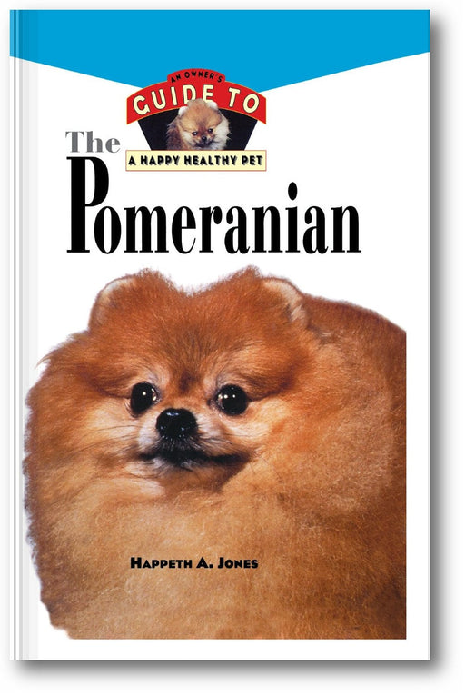 Pomeranian: An Owner's Guide to a Happy Healthy Pet book cover