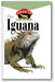 Iguana: An Owner's Guide to a Happy Healthy Pet book cover