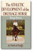 The Athletic Development of the Dressage Horse: Manege Patterns book cover