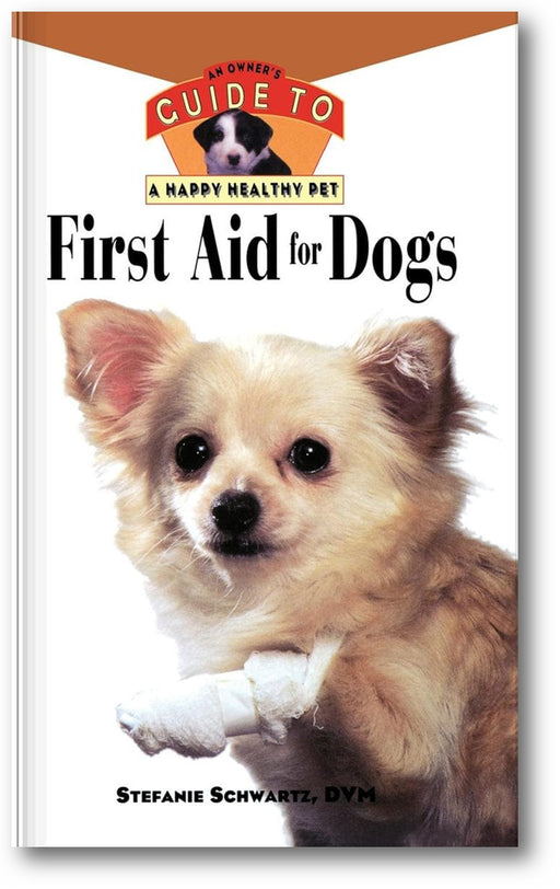First Aid For Dogs: An Owner's Guide to a Happy Healthy Pet book cover