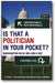 Is That a Politician in Your Pocket: Washington on $2 Million a Day book cover