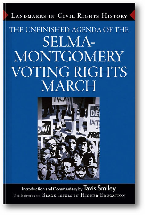 The Unfinished Agenda of the Selma-Montgomery Voting Rights March book cover