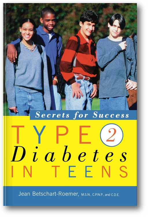 Type 2 Diabetes in Teens: Secrets for Success book cover