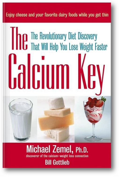 The Calcium Key: The Revolutionary Diet Discovery That Will Help You Lose Weight Faster book cover