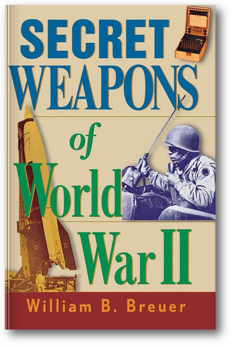 Secret Weapons of World War II book cover