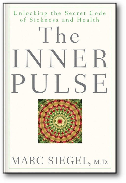 The Inner Pulse: Unlocking the Secret Code of Sickness and Health book cover