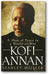 Kofi Annan: A Man of Peace in a World of War book cover