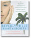 Beverly Hills Beauty Secrets: A Prominent Dermatologist and Plastic Surgeon's Insider Guide to Facial Rejuvenation book cover