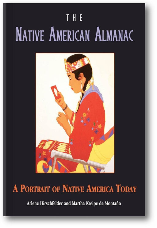 The Native American Almanac: A Portrait of Native America Today book cover