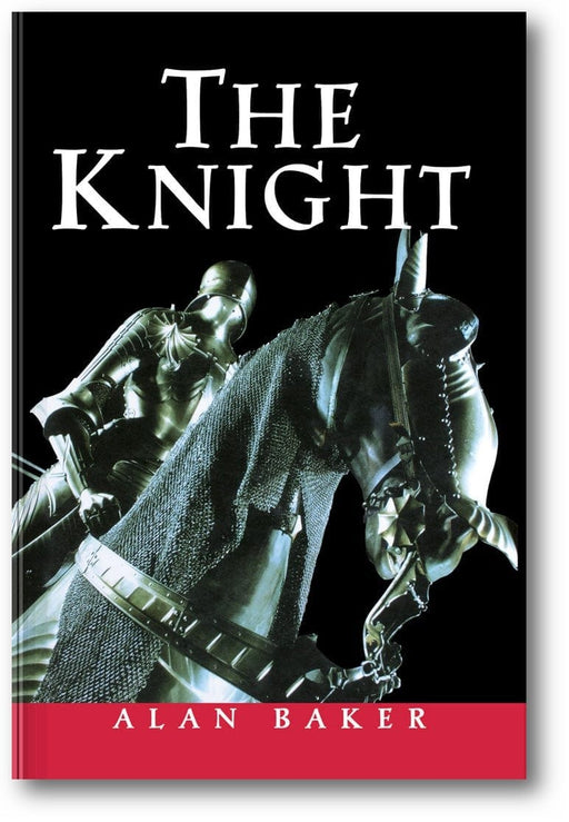 The Knight: A Portrait of Europe's Warrior Elite book cover