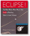 Eclipse!: The What, Where, When, Why, and How Guide to Watching Solar and Lunar Eclipses book cover