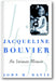 Jacqueline Bouvier: An Intimate Memoir book cover