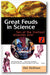 Great Feuds in Science: Ten of the Liveliest Disputes Ever book cover