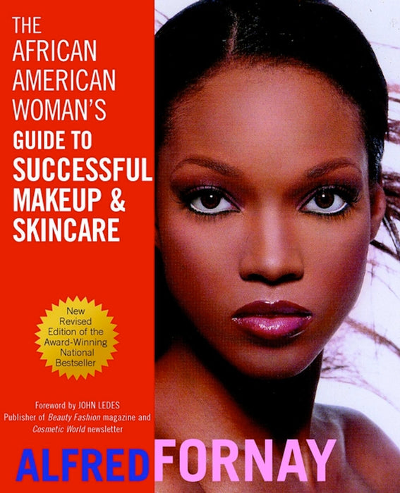 The African American Woman's Guide to Successful Makeup and Skincare