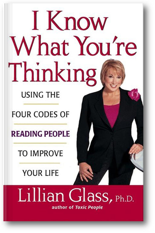 I Know What You're Thinking: Using the Four Codes of Reading People to Improve Your Life book cover