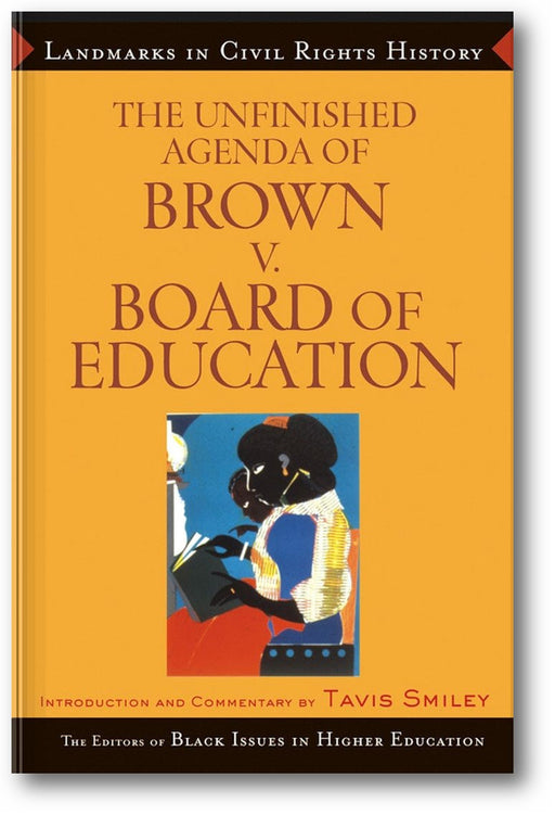 The Unfinished Agenda of Brown v. Board of Education book cover
