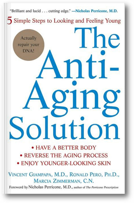 The Anti-Aging Solution: 5 Simple Steps to Looking and Feeling Young book cover