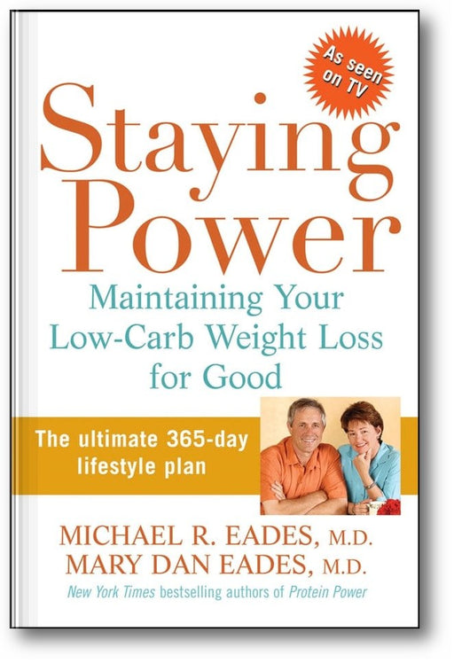 Staying Power: Maintaining Your Low-Carb Weight Loss for Good book cover