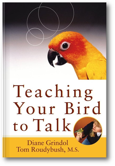 Teaching Your Bird to Talk book cover