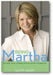 Being Martha: The Inside Story of Martha Stewart and Her Amazing Life book cover
