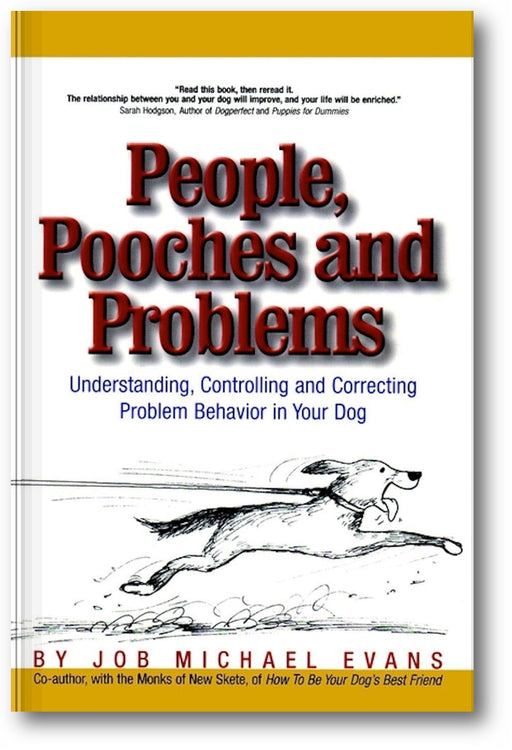 People, Pooches and Problems: Understanding, Controlling and Correcting Problem Behavior in Your Dog book cover