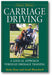 Carriage Driving: A Logical Approach Through Dressage Training book cover