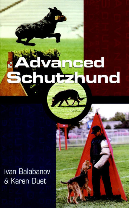 Advanced Schutzhund