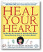 Heal Your Heart: The New Rice Diet Program for Reversing Heart Disease Through Nutrition, Exercise, and Spiritual Renewal book cover