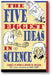 The Five Biggest Ideas in Science book cover