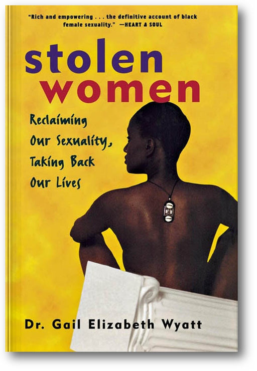 Stolen Women: Reclaiming Our Sexuality, Taking Back Our Lives book cover