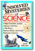 Unsolved Mysteries of Science: A Mind-Expanding Journey Through a Universe of Big Bangs, Particle Waves, and Other Perplexing Concepts book cover