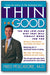 Thin for Good: The One Low-Carb Diet That Will Finally Work for You book cover