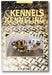 Kennels and Kenneling: A Guide for Hobbyists and Professionals book cover