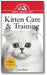 Kitten Care & Training: An Owner's Guide to a Happy Healthy Pet book cover