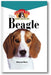 The Beagle: An Owner's Guide to a Happy Healthy Pet book cover